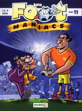 couverture bande dessinée Les foot maniacs T11