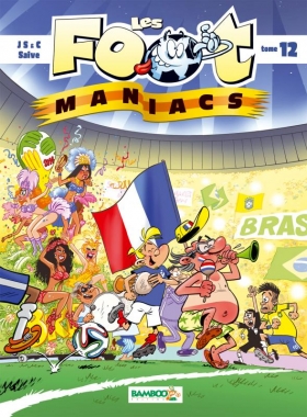 couverture bande-dessinee Les foot maniacs T12