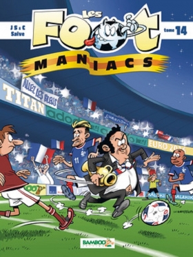 couverture bande dessinée Les foot maniacs T14