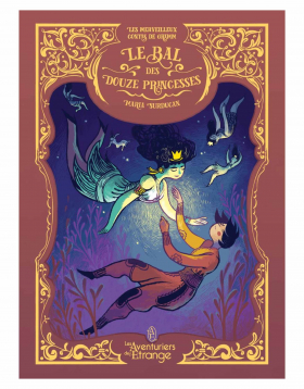 couverture bande dessinée Le Bal des douze princesses