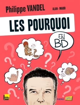 couverture bande-dessinee Les Pourquoi en BD T1