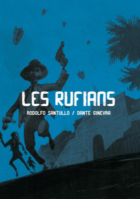 couverture bande dessinée Les Rufians