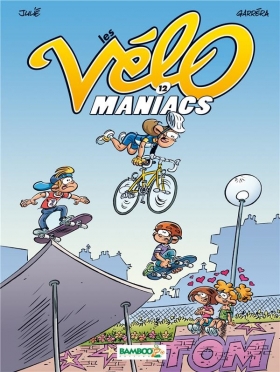 couverture bande-dessinee Les Vélomaniacs T12