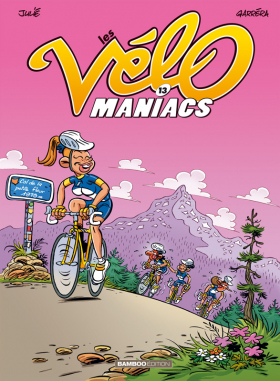 couverture bande dessinée Les Vélomaniacs T13