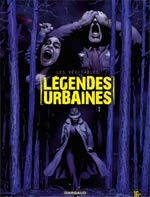 couverture bande-dessinee Les véritables légendes urbaines T2