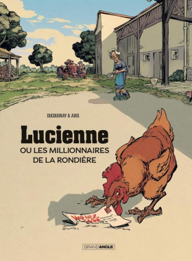couverture bande-dessinee Lucienne ou les millionnaires de la rondière