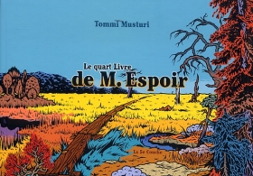 couverture bande dessinée Le quart livre de M. Espoir