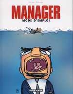 couverture bande dessinée Manager - Mode d&#039;emploi T1