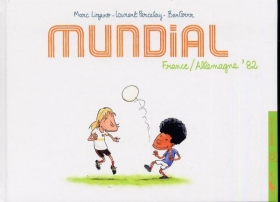 couverture bande dessinée Mundial, France-Allemagne 82