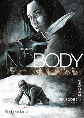 couverture bande dessinée NoBody – cycle 2 : Saison, T3