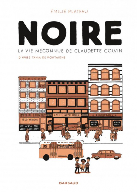 couverture bande-dessinee La vie méconnue de Claudette Colvin