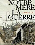 couverture jeu-video Notre mère la guerre T1