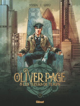 couverture bande dessinée Oliver Page &amp; Les Tueurs de Temps T2