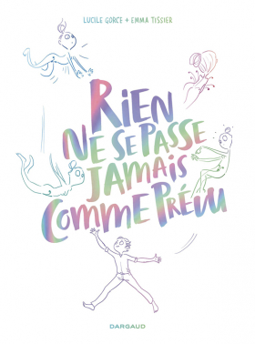couverture bande dessinée Rien ne se passe jamais comme prévu