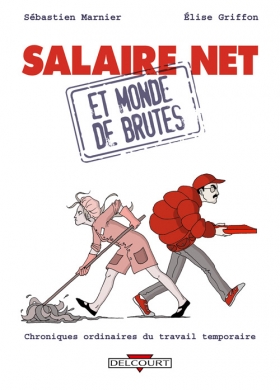 couverture jeu-video Salaire net et monde de brutes