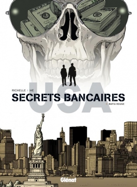 couverture bande dessinée Secrets bancaires USA – cycle 3, T6