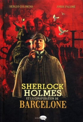 couverture bande-dessinee Sherlock Holmes et la conspiration de Barcelone