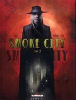 couverture bande dessinée Smoke city T2
