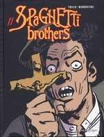 couverture bande dessinée Spaghetti Brothers T11