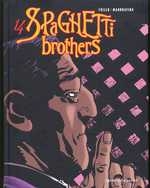 couverture bande dessinée Spaghetti Brothers T14