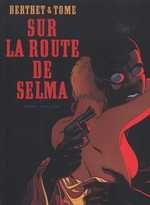 couverture bande dessinée Sur la route de Selma
