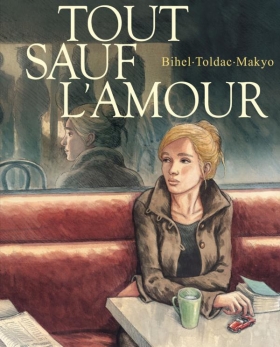 couverture bande-dessinee Tout sauf l'amour