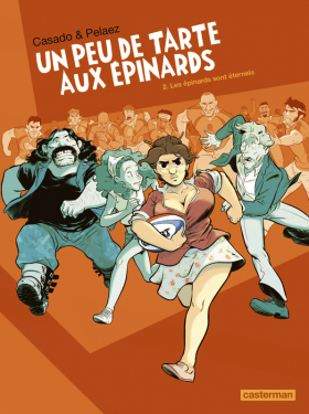 couverture bande dessinée Les Épinards sont éternels