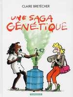 couverture bande dessinée Une saga génétique