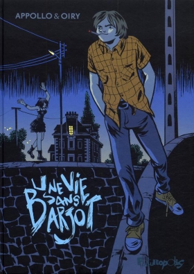 couverture bande-dessinee Une vie sans Barjot