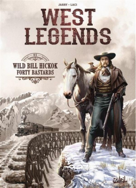 couverture bande dessinée Wild Bill Hickok - Forty Bastards