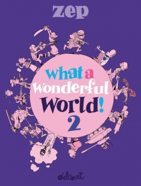 couverture bande-dessinee What a wonderful world ! T2