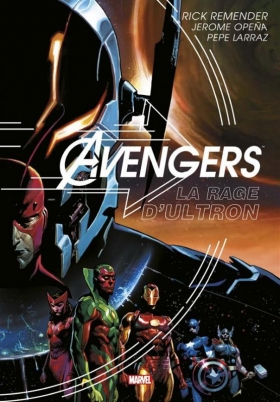 couverture comics Avengers - La rage d'Ultron