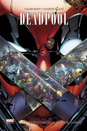 couverture comic Deadpool re-massacre Marvel