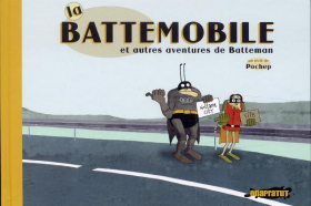 couverture comic La battemobile et autres aventures de Batteman