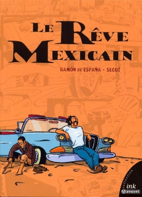 couverture comic Le rêve mexicain