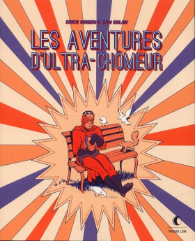 couverture comic Les aventures d&#039;Ultra-Chômeur
