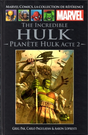 couverture comics The Incredible Hulk - Planète Hulk Acte 2