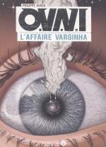 couverture comic OVNI- L&#039;affaire Varginha