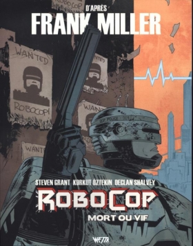 couverture comic Robocop : Mort ou Vif T1