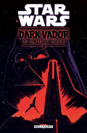 couverture comics Star Wars : Dark Vador : Les contes du château T1