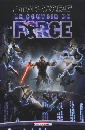 couverture comic Star Wars - Le Pouvoir de la Force T1