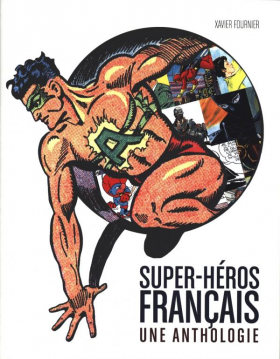 couverture comics Super-Héros Français - Une Anthologie
