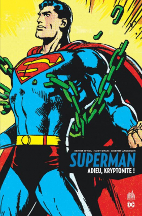 couverture comics Superman - Adieu, kryptonite !