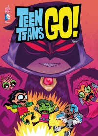 couverture comic Teen Titans Go ! T1