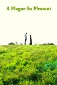 couverture film A Plague So Pleasant