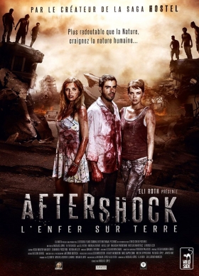 couverture film Aftershock, l'Enfer sur Terre
