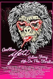 couverture film Another Yeti a Love Story: Life on the Streets