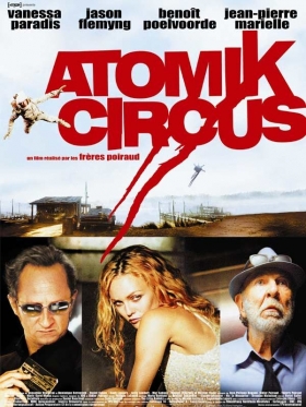 couverture film Atomik Circus, le retour de James Bataille