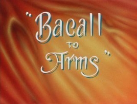 couverture film Bacall to Arms