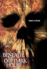 couverture film Beneath the Old Dark House